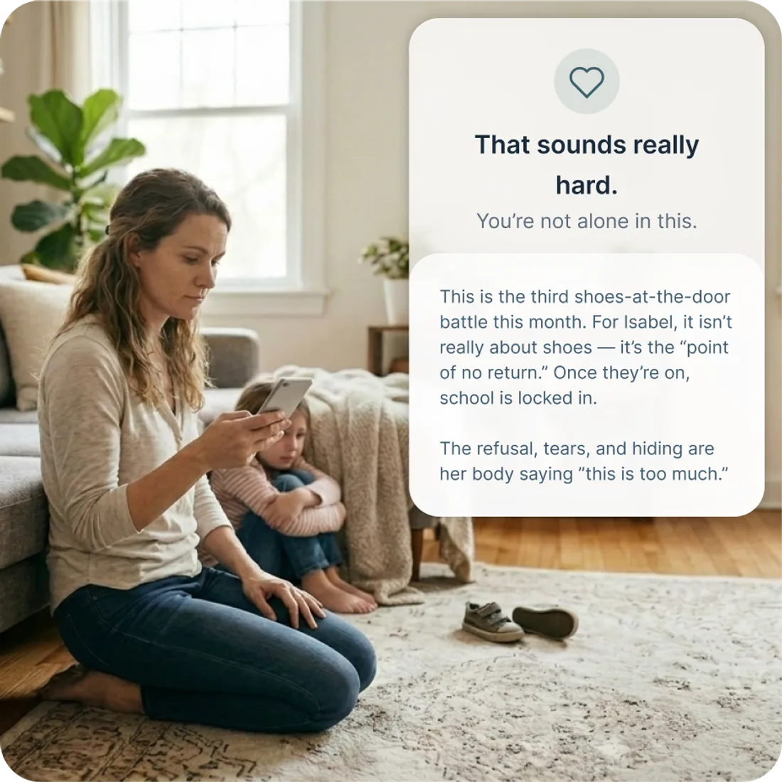 The same parent embraces her child on the floor as the NeuraParent app suggests two things to try: removing pressure and shifting to the child's thinking brain.